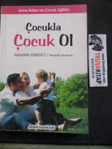 Çocukla Çocuk Ol