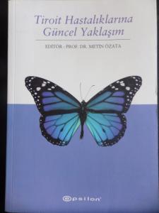 Tiroit Hastalıklarına Güncel Yaklaşım