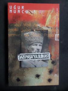 Gazi Paşa'ya Suikast