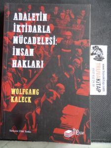 Adaletin İktidarla Mücadelesi İnsan Hakları