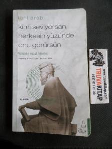 Kimi Seviyorsan Herkesin Yüzünde Onu Görürsün