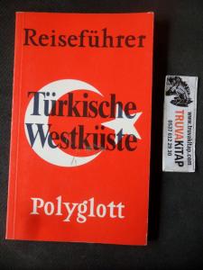 Reiseführer Türkische Westküste Polyglott