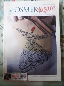 Osmek Yaşam 2019 / 9 - Geçmişten Geleceğe Miras Sanatlar...