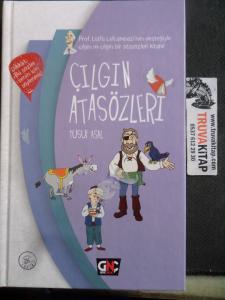 Çılgın Atasözleri