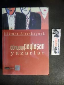 Dünyayı Paylaşan Yazarlar