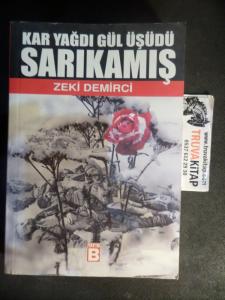 Kar Yağdı Gül Üşüdü Sarıkamış