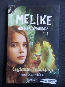Melike Adenya Diyarında 1 - Ceylanın Yoldaşlığı