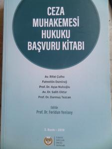 Ceza Muhakemesi Hukuku Başvuru Kitabı