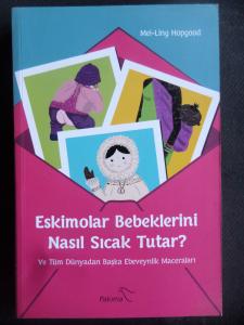Eskimolar Bebeklerini Nasıl Sıcak Tutar