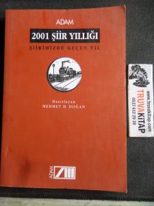 2001 Şiir Yıllığı Şiirimizde Geçen Yıl