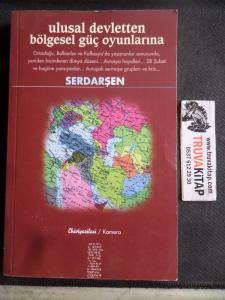 Ulusal Devletten Bölgesel Güç Oyunlarına