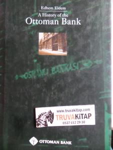 A History of the Ottoman Bank