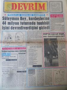 Devrim Gazetesi 7 Nisan 1970 - Süleyman Bey Kardeşlerine 44 Milyon Tutarıda Taahüt İşini Devrediverdiğini Gizledi