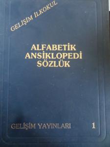 Gelişim İlkokul Alfabetik Ansiklopedi Sözlük 1. Cilt