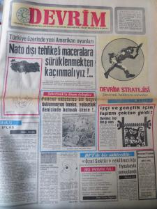 Devrim Gazetesi 17 Kasım 1970 - Nato Dışı Tehlikeli Maceralara Sürüklenmekten Kaçınmalıyız