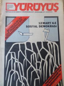 Yürüyüş Dergisi 1977 / 138 - 12 Mart İle Sosyal Demokrasi