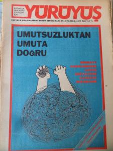 Yürüyüş Dergisi 1977 / 141 - Umutsuzluktan Umuta Doğru