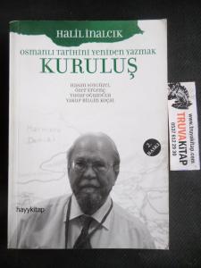 Kuruluş Osmanlı Tarihini Yeniden Yazmak