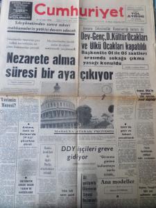 Cumhuriyet Gazetesi 25 Nisan 1971 - Nezarete Alma Süresi Bir Aya Çıkıyor