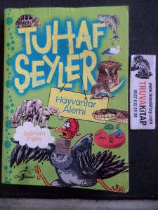 Tuhaf Şeyler Hayvanlar Alemi