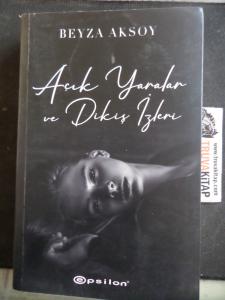 Açık Yaralar ve Dikiş İzleri