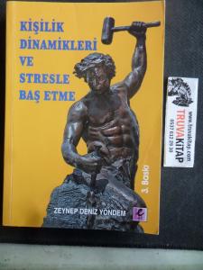 Kişilik Dinamikleri ve Stresle Baş Etme
