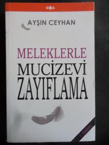 Meleklerle Mucizevi Zayıflama