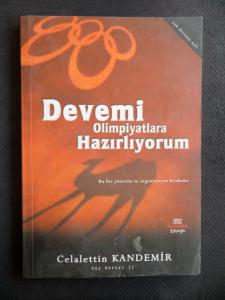 Devemi Olimpiyatlara Hazırlanıyorum
