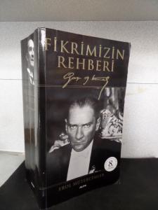 Fikrimizin Rehberi - Gazi Mustafa Kemal