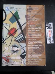 26. Dönem Şube ve Temsilcilik Söyleşileri I