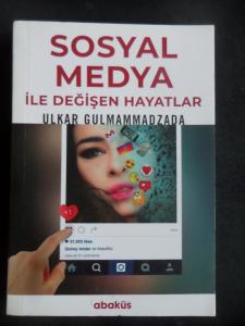Sosyal Medya İle Değişen Hayatlar