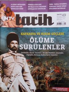 NTV Tarih 2013 / 49 - Kafkasya ve Kırım Göçleri Ölüme Sürülenler
