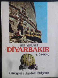 Her Yönüyle Diyarbakır