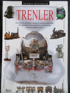 Önemli Buluşlar - Trenler