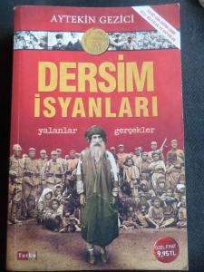 Dersim İsyanları - Yalanlar, Gerçekler