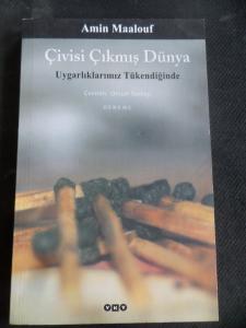 Çivisi Çıkmış Dünya