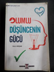 Olumlu Düşüncenin Gücü