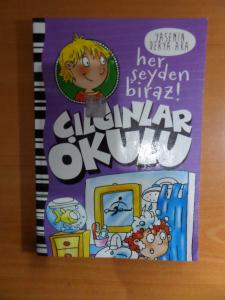 Her Şeyden Biraz - Çılgınlar Okulu