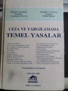 Ceza ve Yargılamada Temel Yasalar