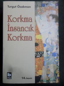 Korkma İnsancık Korkma