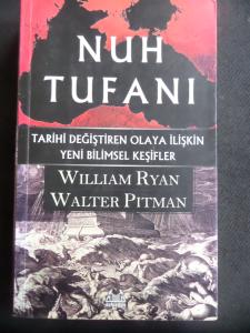 Nuh Tufanı - Tarihi Değiştiren Olaya İlişkin Yeni Bilimsel Keşifler