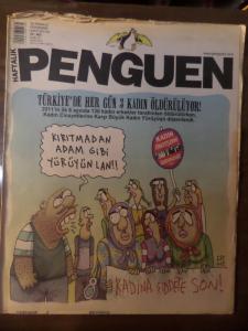 Penguen 2011 / 462 - Türkiye'de Her Gün 3 Kadın Öldürülüyor!