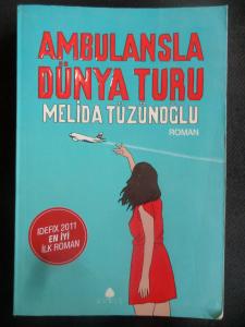 Ambulansla Dünya Turu