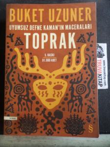 Uyumsuz Defne Kaman'ın Maceraları Toprak