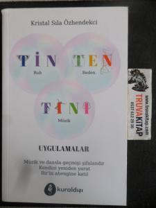 Tin Ten Tını Uygulamalar