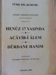 Henüz 17 Yaşında - Acayib-i Alem - Dürdane Hanım