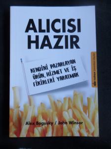 Alıcısı Hazır / Kendini Pazarlayan Ürün, Hizmet ve İş Fikirleri Yaratmak