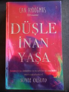 Düşle İnan Yaşa