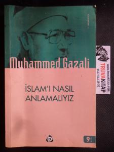 İslam'ı Nasıl Anlamalıyız