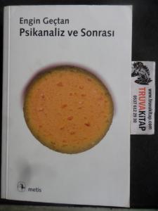 Psikanaliz ve Sonrası